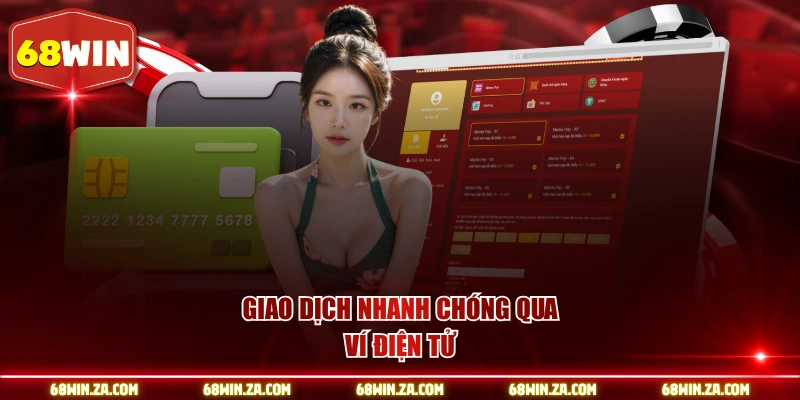 Giao dịch nhanh chóng qua ví điện tử